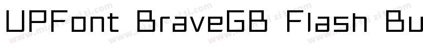 UPFont BraveGB Flash Burst字体转换